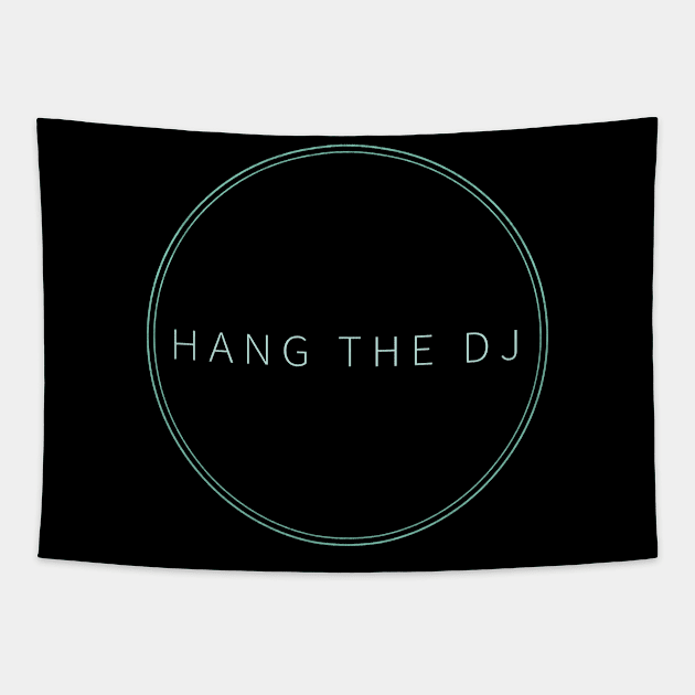 Hang The DJ Black Mirror Tapestry by minimalists