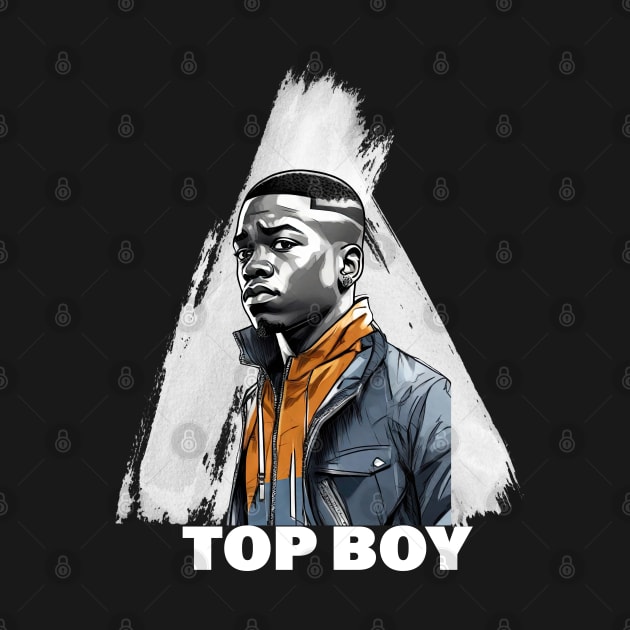 Top Boy - Netflix show Fan Art by Buff Geeks Art