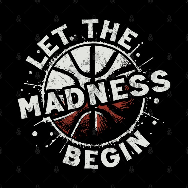 Let the Madness Begin by Trendsdk