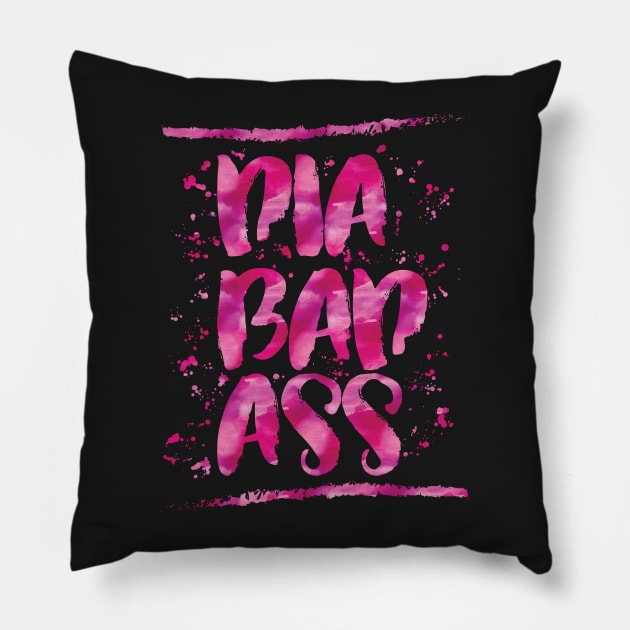 Diabadass - diabetes diabetic t1d type 1 watercolor pink Pillow by papillon