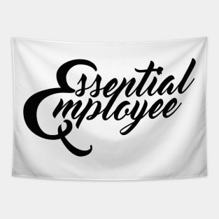 Essential Employee letter black Tapestry