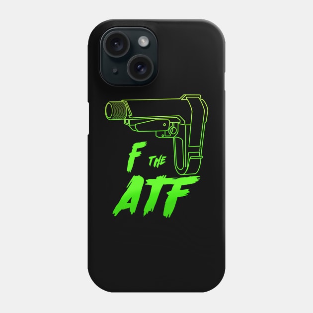 F t ATF Phone Case by 752 Designs