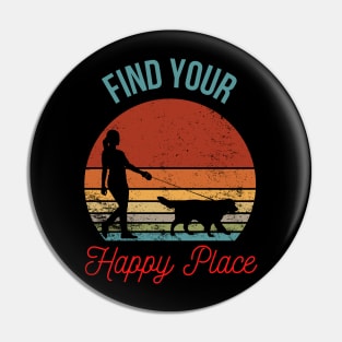 Find Your Happy Place: Silhouette of Girl Walking Dog with Retro Sunset Background Pin