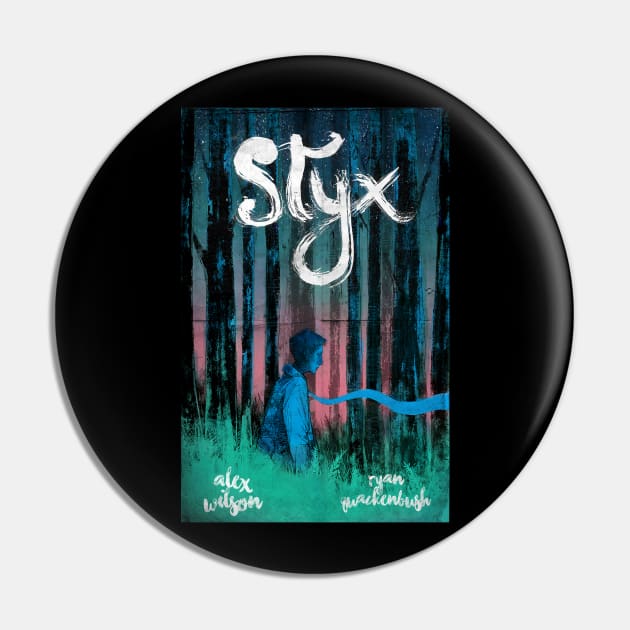 Styx Poster Pin by Mark Fabian