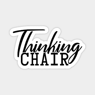 Thinking Chair Magnet