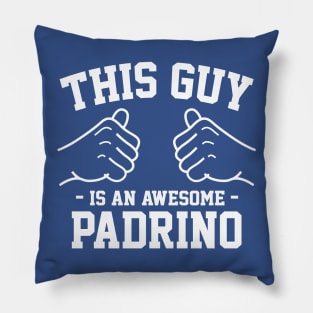 This guy is an awesome padrino Pillow