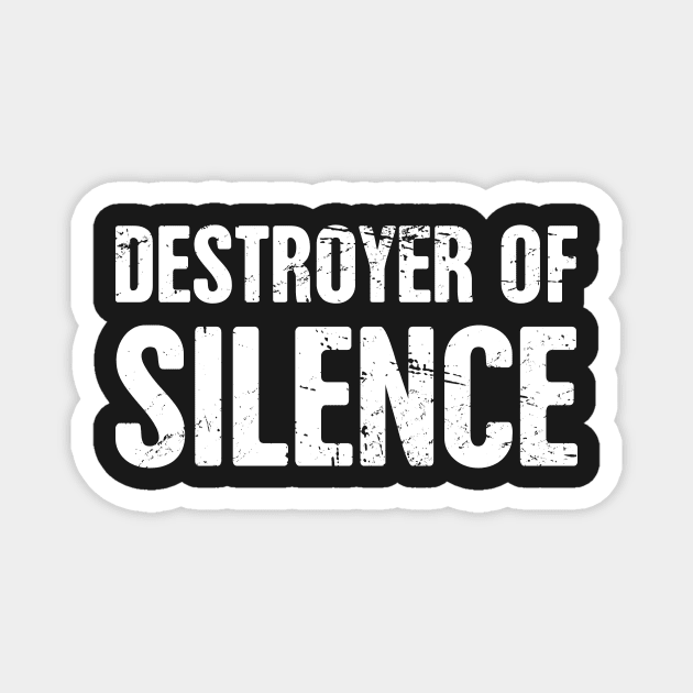 Destroyer Of Silence – Drummer Percussionist Design Magnet by MeatMan