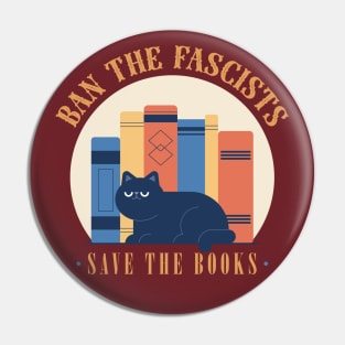 Ban The Fascists, Save The Books Pin