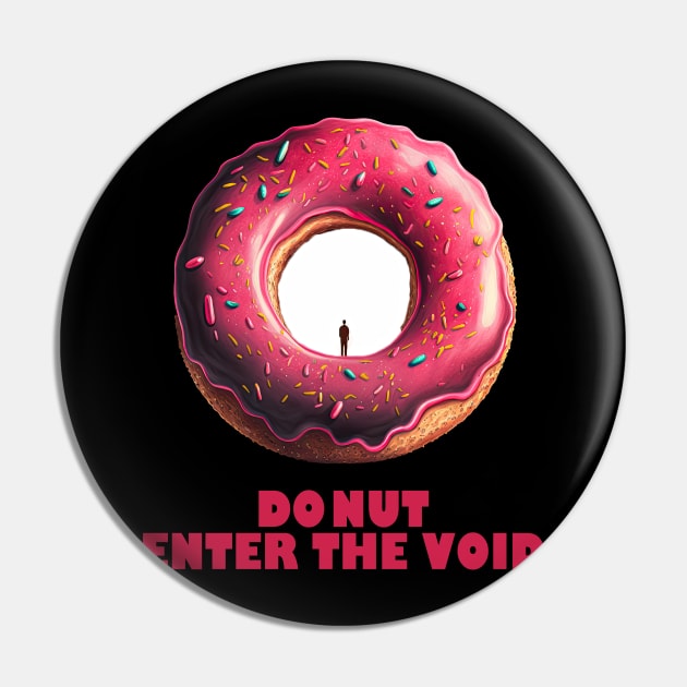Donut Enter The Void! Pin by koalafish