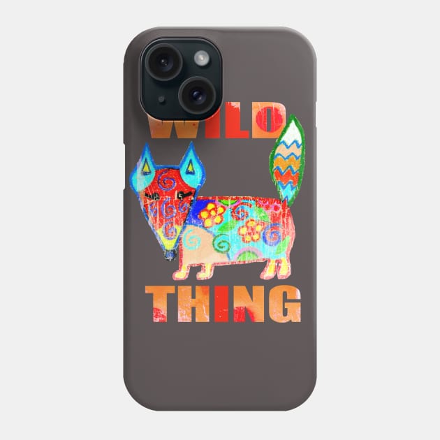 Wild thing fox Phone Case by AgniArt