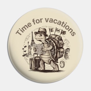 Time for vacations Pin