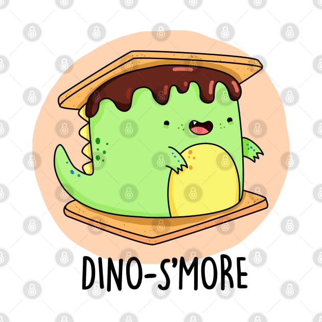 Dino-smore Cute Dinosaur Smore Pun by punnybone