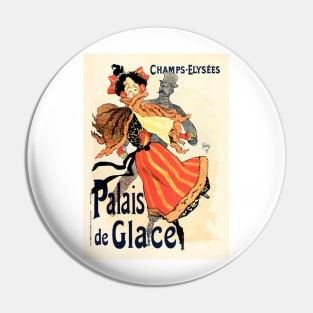 PALAIS DE GLACE Belle Epoque Paris Theatre by Jules Cheret Pin