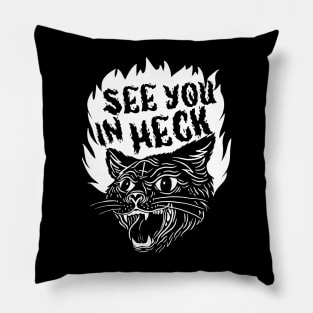 See You In Heck Cat Pillow