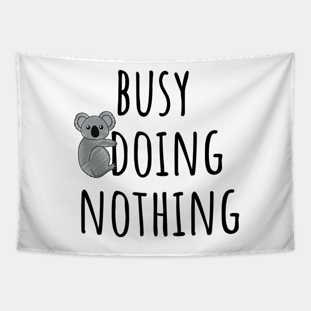 Busy Doing Nothing Tapestry by yassinebd