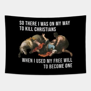 Funny Paul Free Will Meme Tapestry