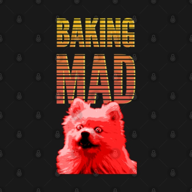 Baking Mad by Worldengine