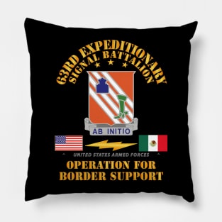 Faithful Patriot -  63rd Expeditionary Signal Bn - Border Support Pillow