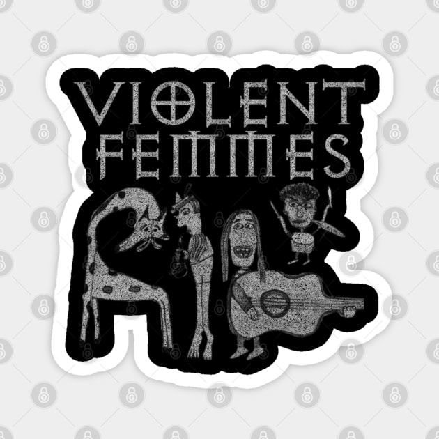 Violent femmes Magnet by Japan quote