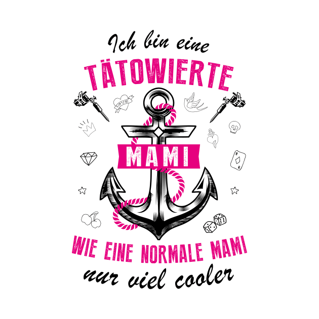 Tätowierte Mami I. by GermanStreetwear