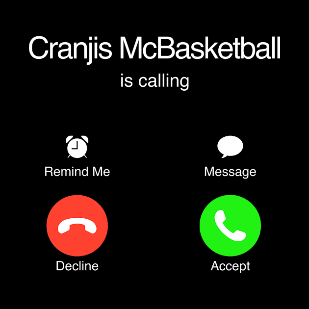 Impractical Jokers - Cranjis McBasketball Calling by LuisP96