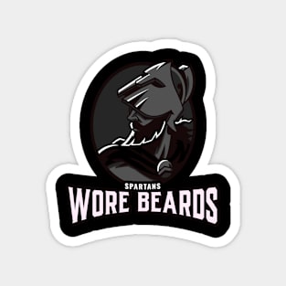 Spartans Wore Beards Magnet