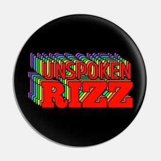 Unspoken Rizz Pin