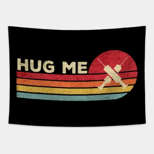 Hug me doctor Tapestry