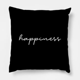 HAPPINESS Pillow