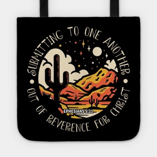 Submitting To One Another Out Of Reverence For Christ Mountains Cactus Tote