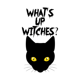 Halloween Funny Whats Up Witches Cat Kitten T-Shirt