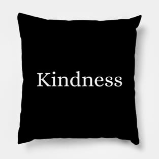 Kindness Pillow