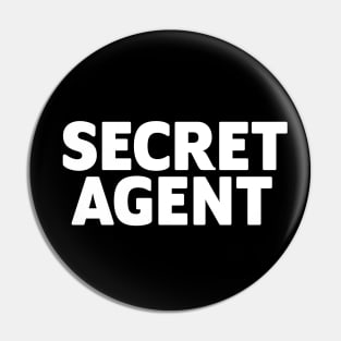 Secret Angent Pin