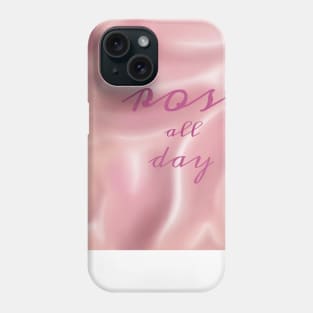 Rose All Day - Wine Drinking Girlfriend Fun Phone Case