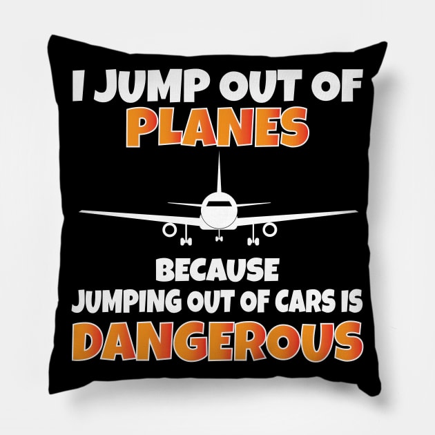 I Jump out of Planes funny Parachute Pillow by Work Memes