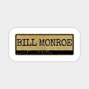 Aliska text black retro - Bill Monroe Magnet