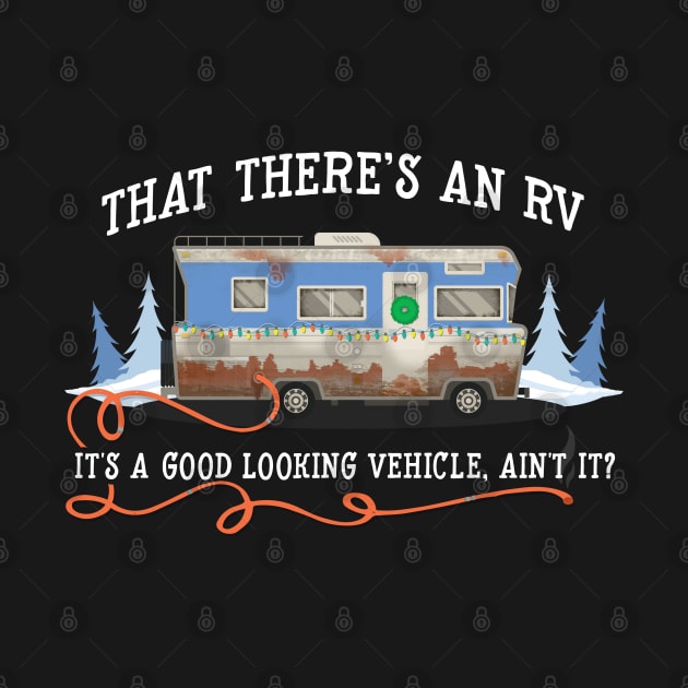 That there's an RV by NinthStreetShirts