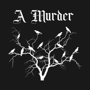 A Murder of Crows T-Shirt