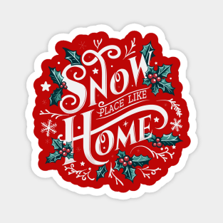 Snow Place Like Home - Winter Wonderland Magnet