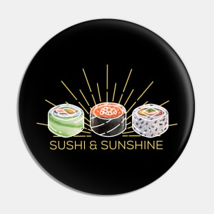 Vintage Minimalist sushi And Sunshine Pin