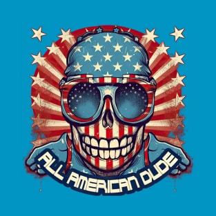 All American Dude T-Shirt