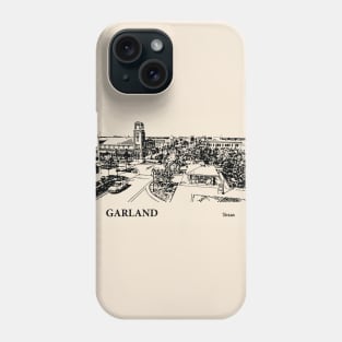 Garland - Texas Phone Case