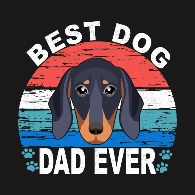 Best Dog Dad Ever - Dachshund by Drakes