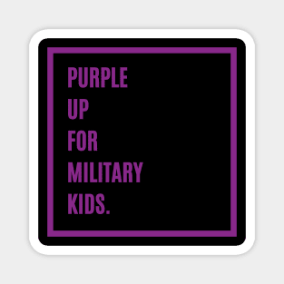 Purple Up For Military Kids Magnet