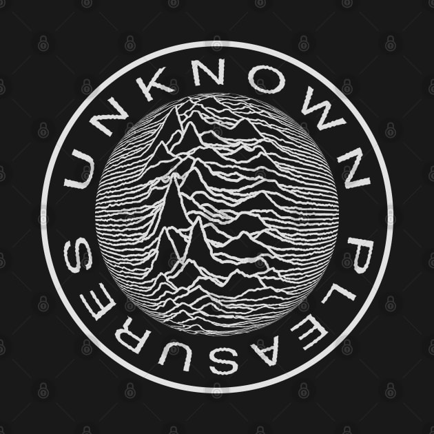 Unknown Freakin' Pleasures - Round // Fanmade by KokaLoca