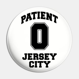 Patient Zero Zombie Jersey City - Black Pin