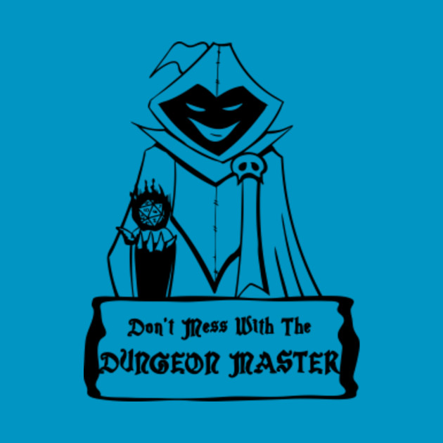 Dungeon Master Cloak - Dungeon - T-Shirt | TeePublic