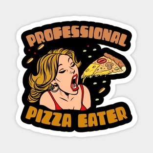 Professional Pizza Eater Pop Art Magnet