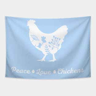 Peace Love Chickens Tapestry