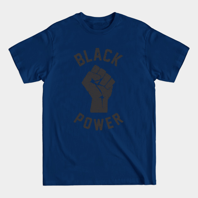 Black Power Fist Vintage - Black Power - T-Shirt